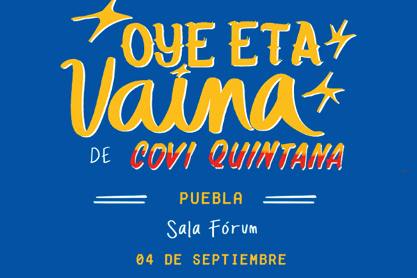 img_COVI QUINTANA  'OYE ETA VAINA'